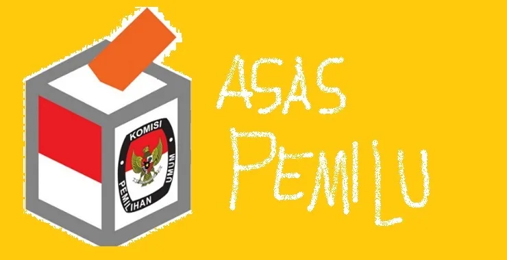 Penjelasan Singkat Asas Pemilu Luber Jurdil
