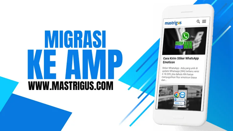 Efek Mengganti Template Non AMP ke AMP