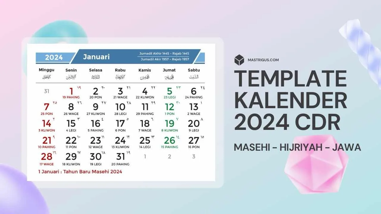 Download Template Kalender 2024 Lengkap CDR Masehi-Hijriyah-Jawa, Lengkap Hari Libur Versi Pemerintah