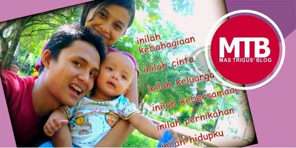 Ini Istri Ku, Anak Ku dan Aku. Tiap Hari Ketemu Tapi Selalu Kangen