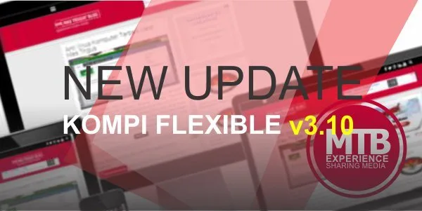NEW UPDATE! Premium Template Kompi Flexible v3.10 Buatan Kompiajaib.com