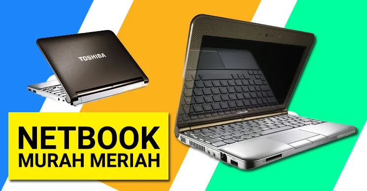Laptop Murah Meriah Untuk Ngeblog