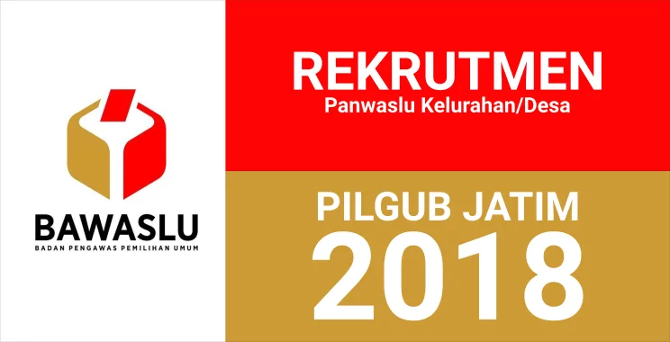 Pendaftaran Panwaslu Kelurahan/Desa Pada Pilgub 2018