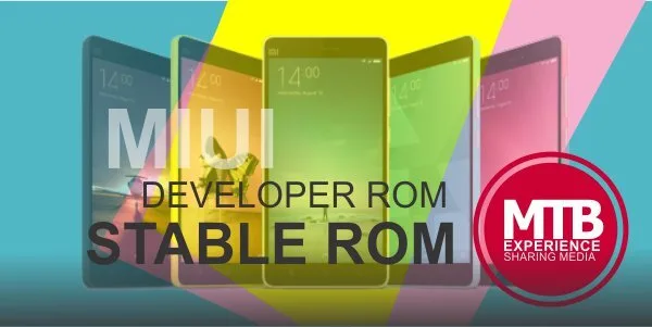 Perbedaan MIUI Stable Rom dan MIUI Developer Rom yang Harus Kamu Ketahui