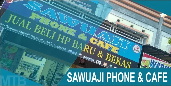 SAWUAJI PHONE - Dapatkan Kemudahan Jual Beli Handphone Baru dan Bekas di Area Trenggalek