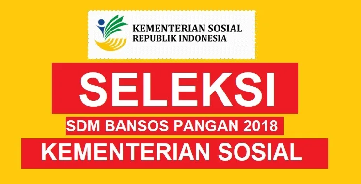 Seleksi SDM Bansos Pangan Kemsos