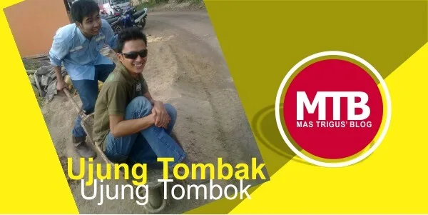 Ujung Tombak yang Selalu Menjadi Ujung Tombok