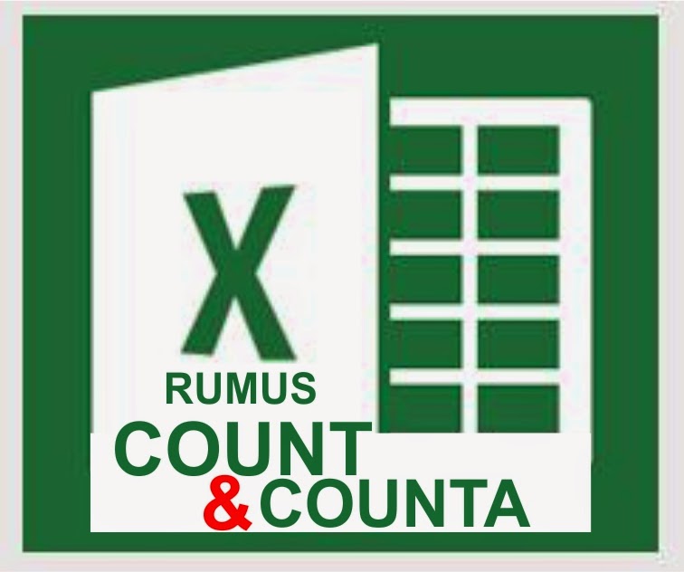 Fungsi Rumus COUNT dan COUNTA di Microsoft Excel 2013