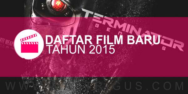 DAFTAR FILM 2015